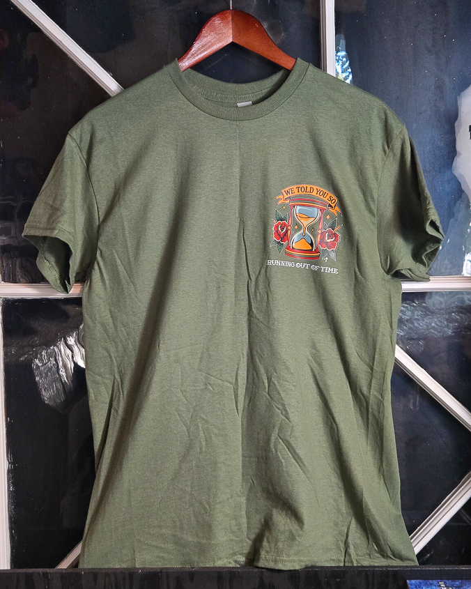 T-shirt We told you so