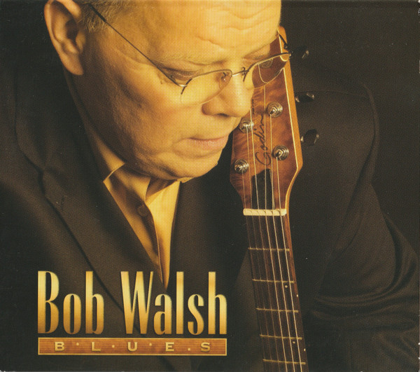Album cover Blues by Bob Walsh