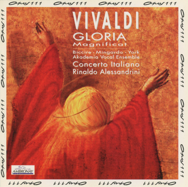 Ensemble Vocal Regional Champagne & Ardenne*, Concerto Italiano, Rinaldo Alessandrini - Gloria Magnificat