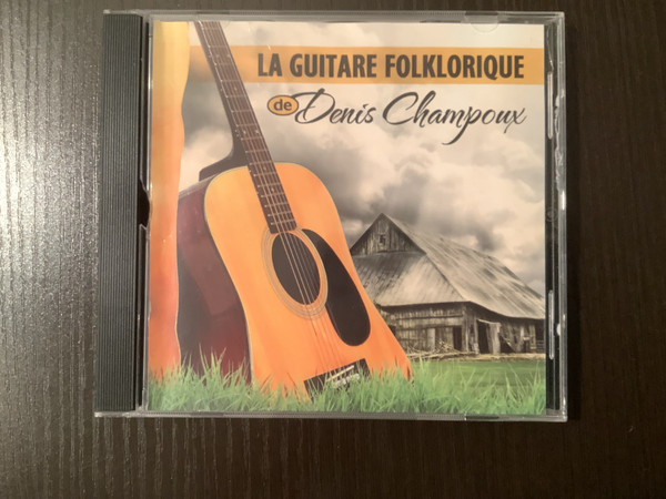 la Guitare Folklorique de Denis Champoux
