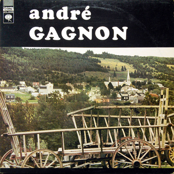Les Grands Succès D'André Gagnon