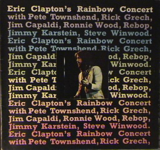 Eric Clapton's rainbow concert