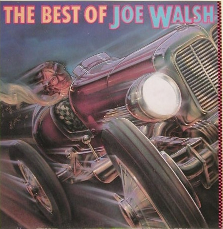 The best of Joe Walsh