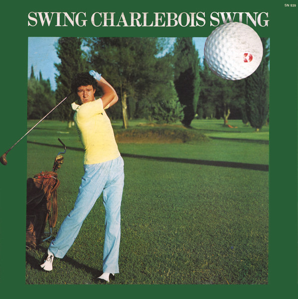 Swing Charlebois swing