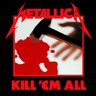 Kill 'em all