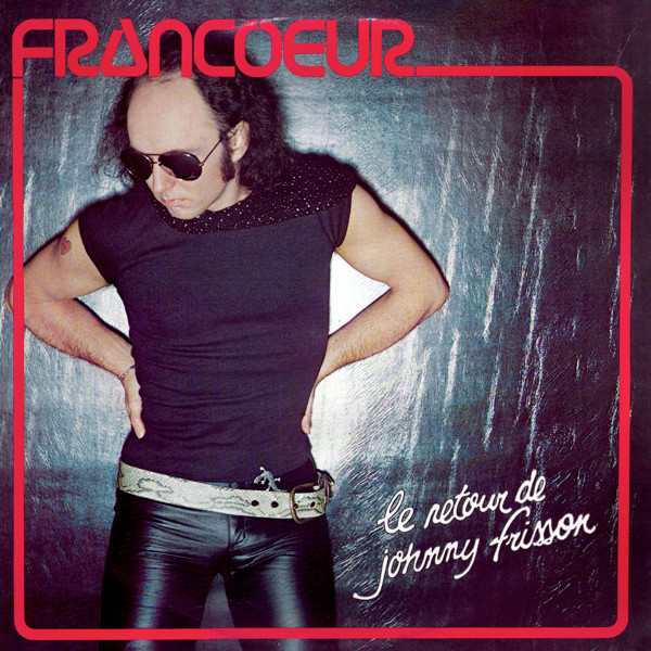 Le Retour De Johnny Frisson