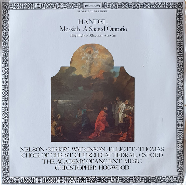 Messiah • A Sacred Oratorio (Highlights = Sélection = Auszüge)