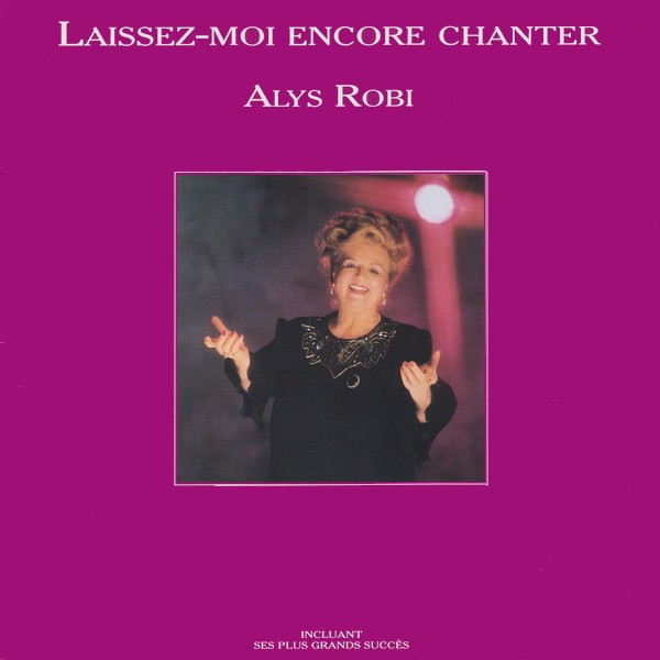 Laissez moi encore chantez