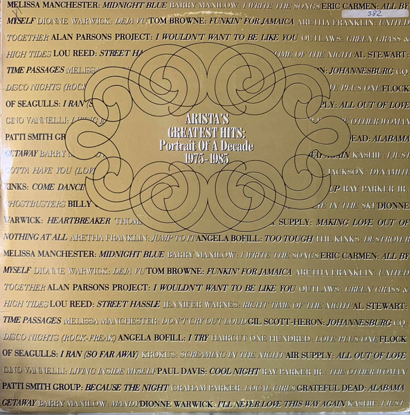 Arista's Greatest Hits: Portrait Of A Decade 1975–1985