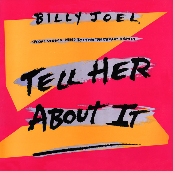 Tell Her About It