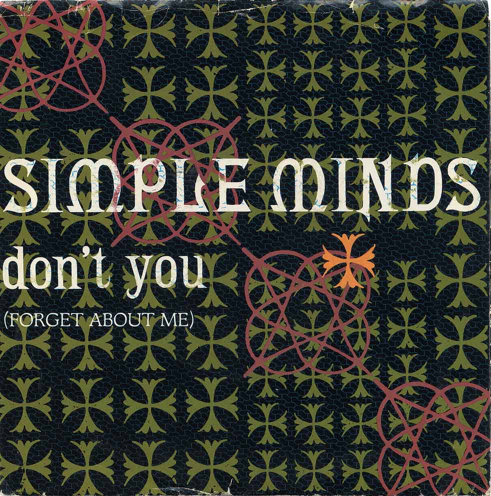 Don't You (Forget About Me) - Single