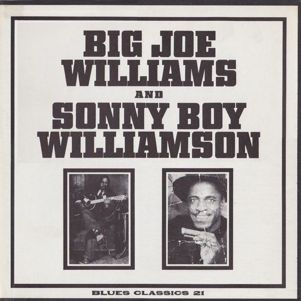 Big Joe Williams And Sonny Boy Williamson
