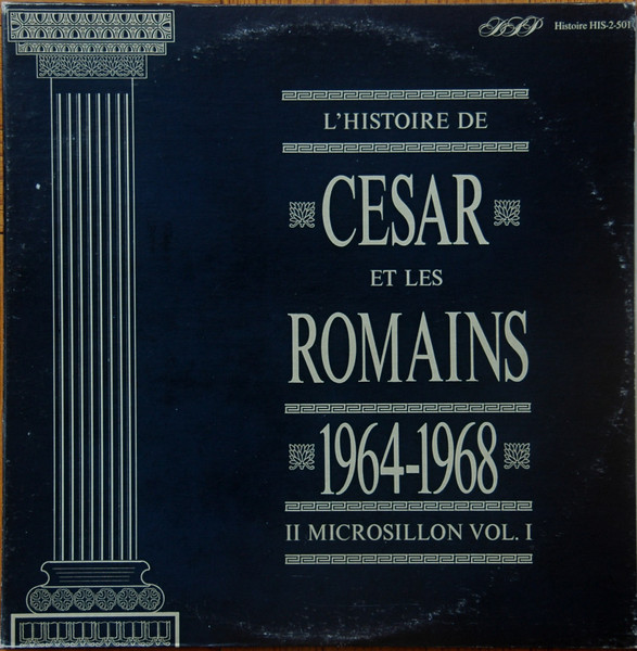 L'Histoire De César Et Les Romains 1964-1968