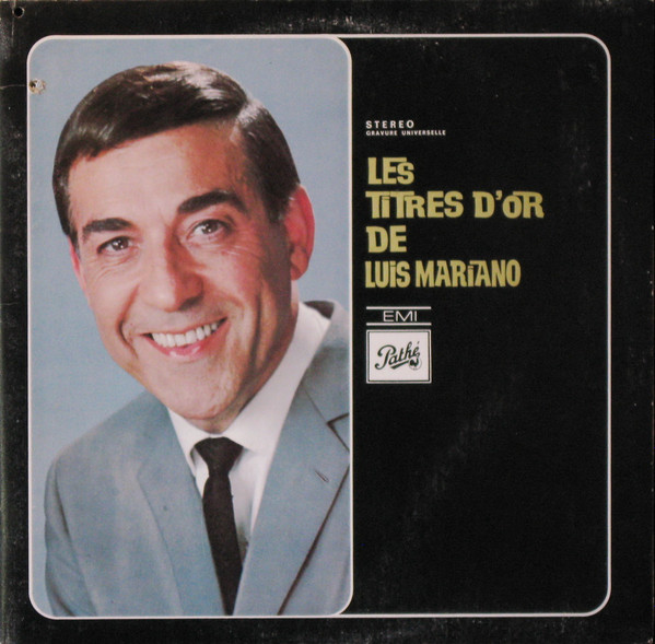 Les Titres D'Or De Luis Mariano