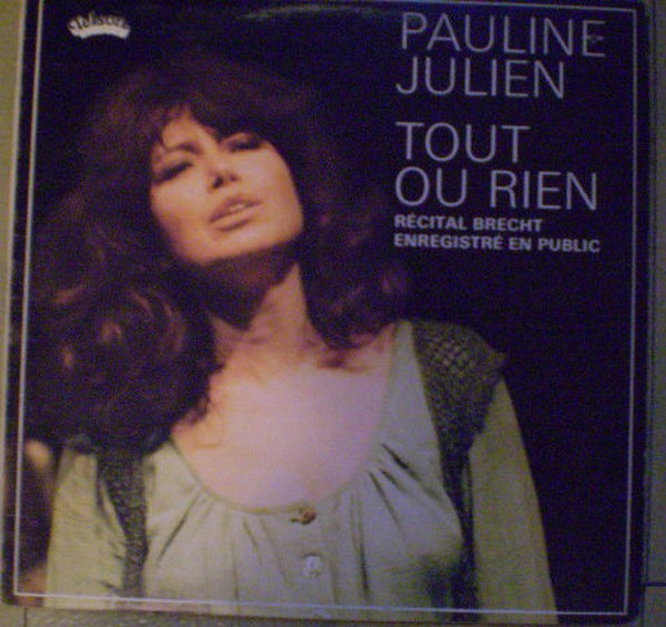 Tout Ou Rien (Récital Brecht Enregistré En Public)