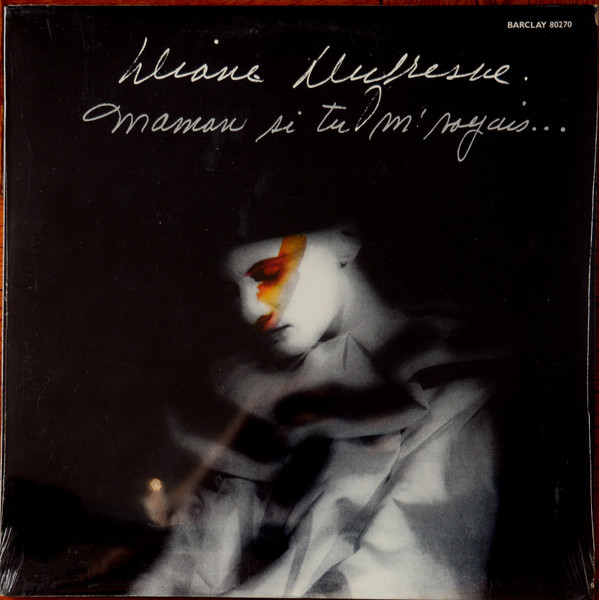 Maman Si Tu M'Voyais by Diane Dufresne