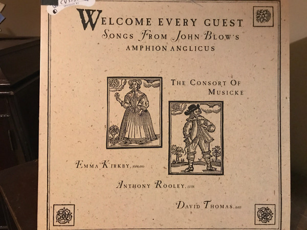 Welcome Every Guest - Songs From John Blow's Amphion Anglicus
