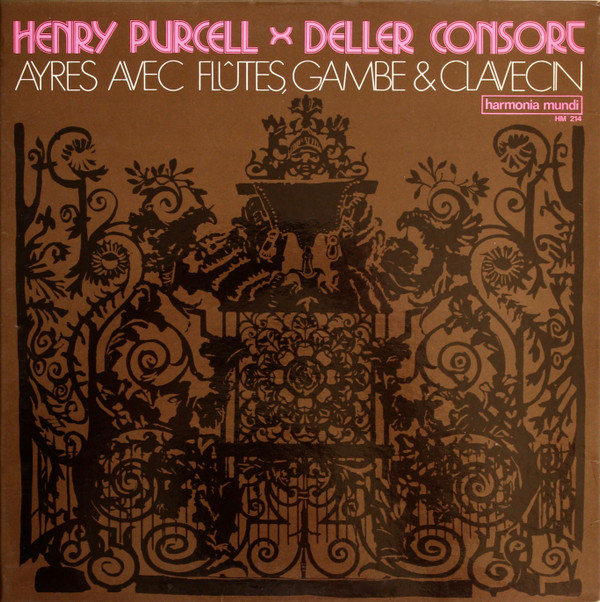 Deller Consort - Ayres Avec Flûtes, Gambes & Clavecin