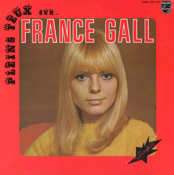 Pleins Feux Sur... France Gall par France Gall