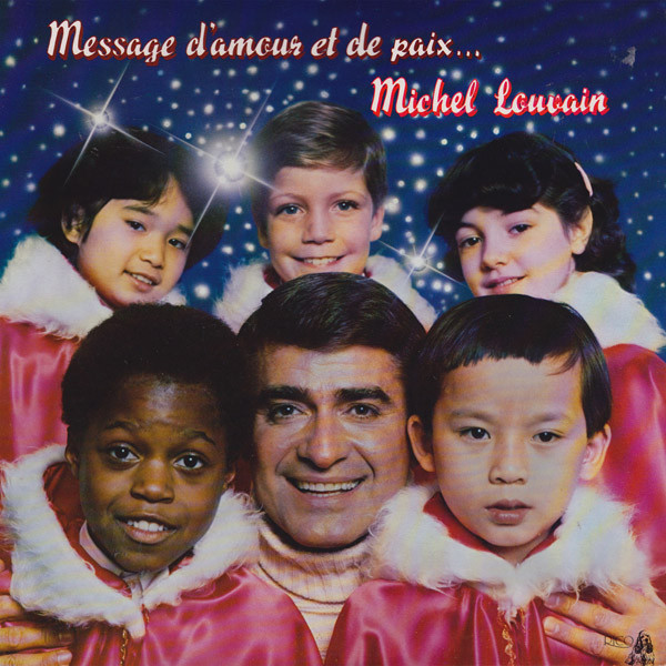 Album cover Message D'Amour Et De Paix by Michel Louvain (1979)