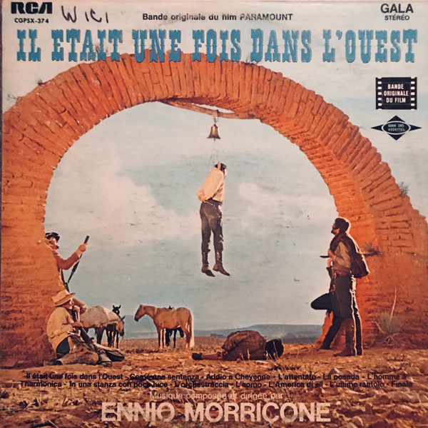Album cover Il Était Une Fois Dans L'Ouest by Ennio Morricone (1969)