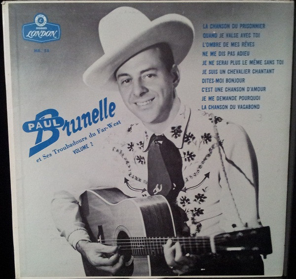 Album Volume 2 - Paul Brunelle Et Ses Troubadours Du Far-West Pochette de l'album Volume 2 par Paul Brunelle Et Ses Troubadours Du Far-West (1961)