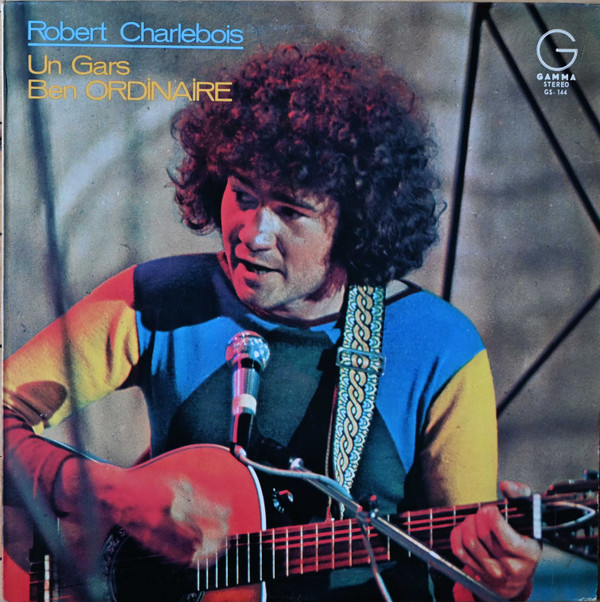 Un Gars Ben Ordinaire