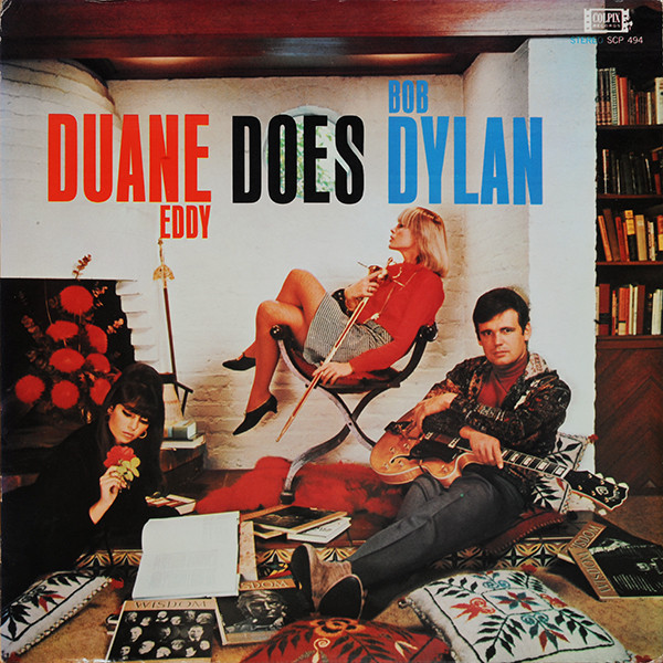 Duane Eddy Does Bob Dylan
