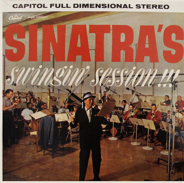 Sinatra's Swingin' Session!!! par Frank Sinatra