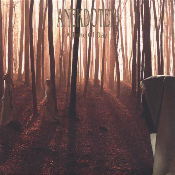 A Time Of Day par Anekdoten