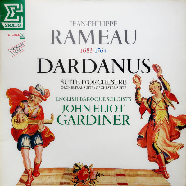 English Baroque Soloists*hn Eliot Gardiner - Dardanus