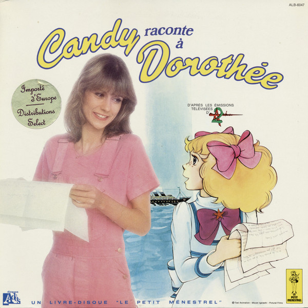 Candy Raconte À Dorothée