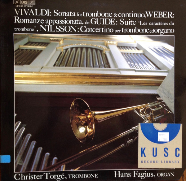 Trombone & Organ - Music By Vivaldi, Weber, de Guide, Torsten Nilsson With Christer Torgé And Hans Fagius