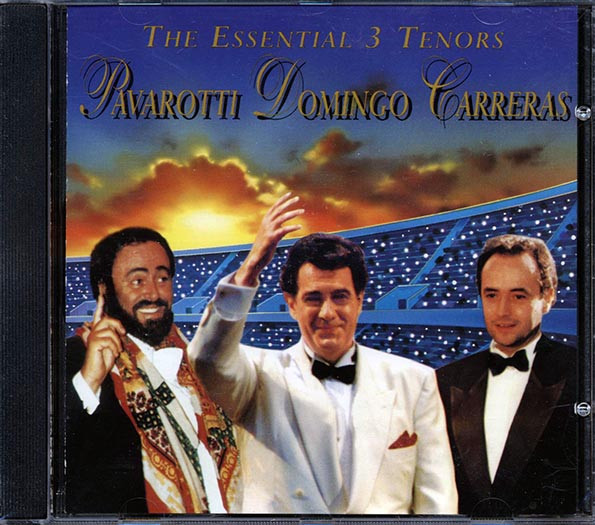 The Essential 3 Tenors
