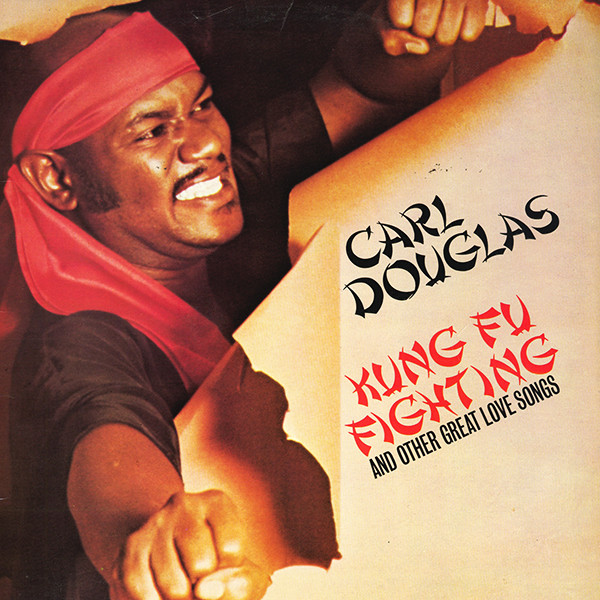 Kung Fu Fighting And Other Great Love Songs