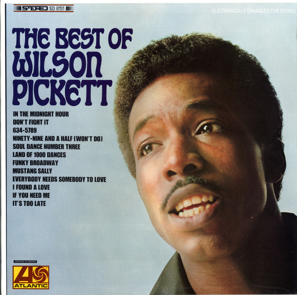 The Best Of Wilson Pickett