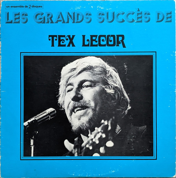 Les Grands Succès De Tex Lecor