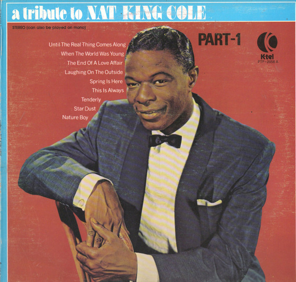 A Tribute To Nat King Cole Part-1