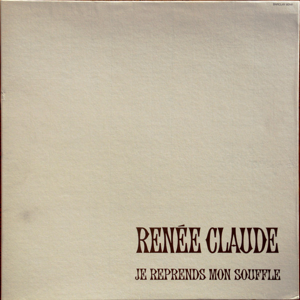Pochette de l'album Je Reprends Mon Souffle par Renée Claude (1972)