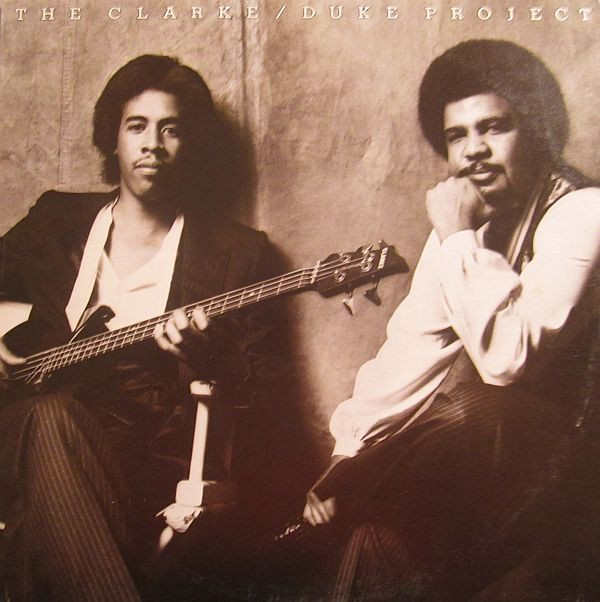 Pochette de l'album The Clarke / Duke Project par Stanley Clarke/George Duke (1981)