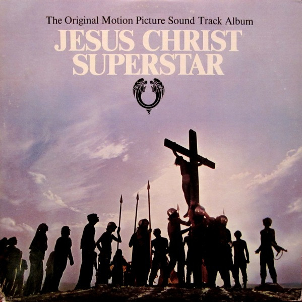 Album cover Jesus Christ Superstar (The Original Motion Picture Sound Track Album) by Various (1973)