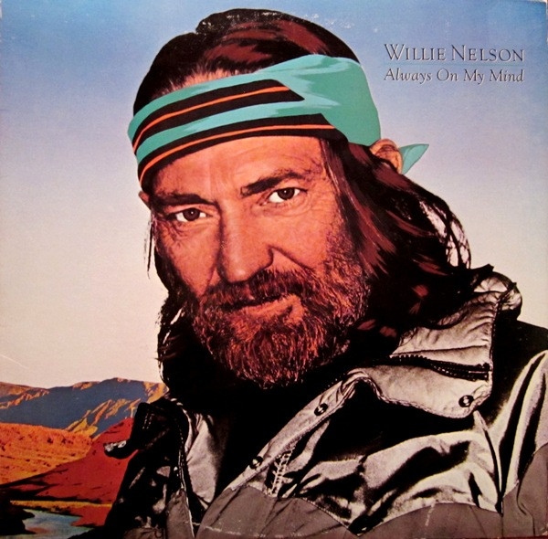 Always On My Mind par Willie Nelson