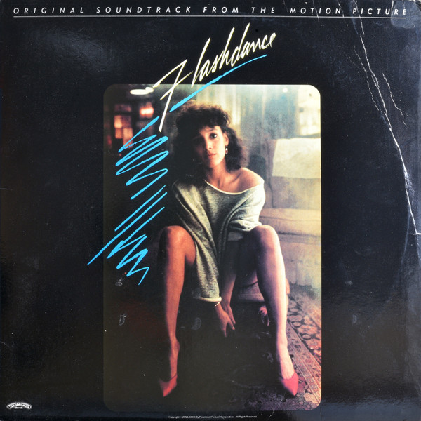 Flashdance (Original Soundtrack From The Motion Picture)
