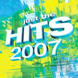Just The Hits 2007 par Various