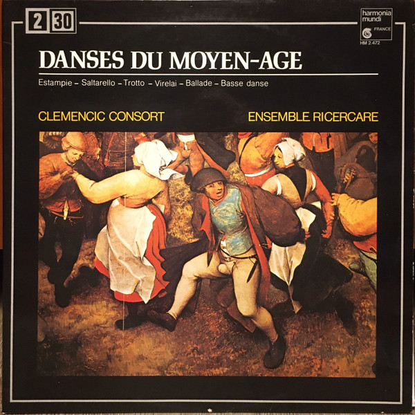 Pochette de l'album Danses Du Moyen-Age par Clemencic Consort, Ensemble Ricercare (1982)