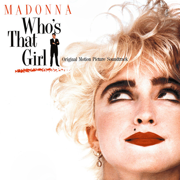 Album cover Who's That Girl by Madonna (1987)