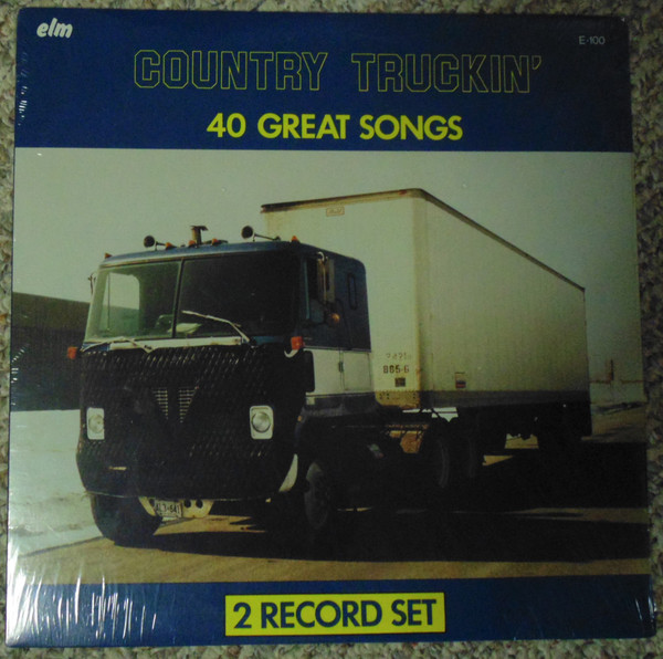 Country Truckin' 40 Great Songs