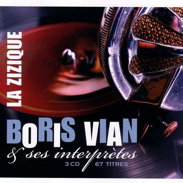 Pochette de l'album La Zizique par Boris Vian, Various (2006)