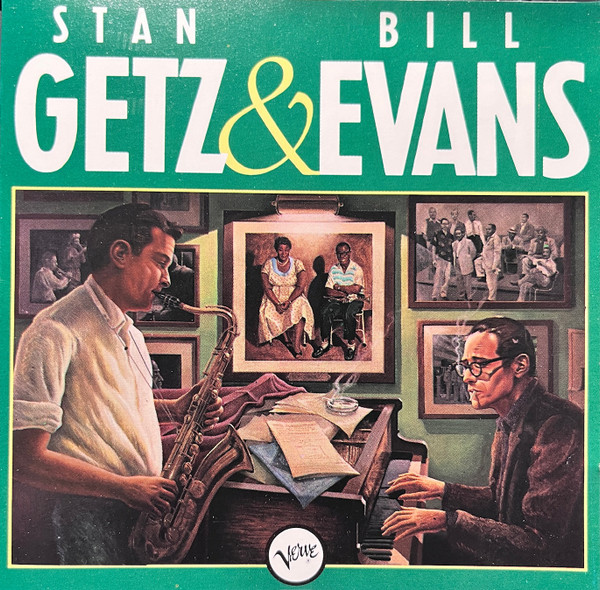 Album cover Stan Getz & Bill Evans by Stan Getz & Bill Evans