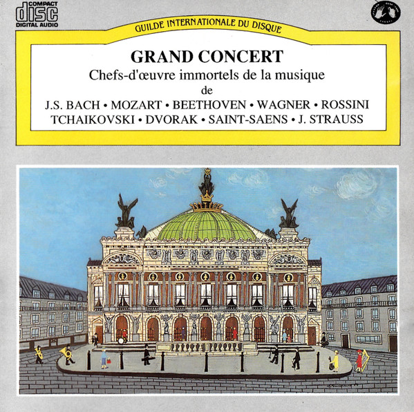 Grand Concert (Chefs-D'oeuvre Immortels De La Musique)